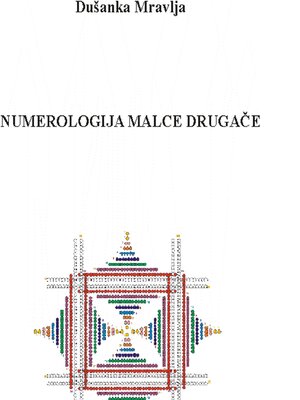 cover image of Numerologija malce drugače (Nekaj drobcev iz magičnega gozda simbolov--O številih in energijah)